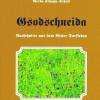 Das Titelbild des Buches "Gsodschneida - Ausschnitte aus dem Rieser Dorfleben VIII". Reproduktion: Herreiner