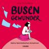 "Busengewunder" ist der erste Comic der Augsburger Illustratorin Lisa Frühbeis.