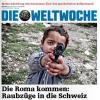Die Schweizer "Weltwoche" provoziert in ihrer aktuellen Ausgabe mit dem Bild eines bewaffneten Roma-Kindes.