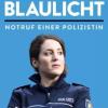 Das Buch „Deutschland im Blaulicht - Notruf einer Polizistin“ heißt das Buch von Tania Kambouri. Es ist im Piper-Verlag erschienen und kostet 14,99 Euro.
