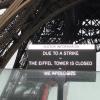 Pech gehabt: Touristen, die in diesen Tagen den Eiffelturm besichtigen wollen, müssen wieder umdrehen.