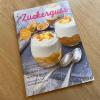 Das neue Zuckerguss-Magazin ist seit dem 12. März erhältlich. Auch aus dem Landkreis Günzburg sind wieder Rezepte dabei.