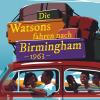 Christopher Paul Curtius: die Watsons fahren nach Birmingham - 1963.