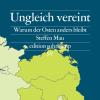 In der Bestsellerliste: Das Buch des Soziologen Steffen Mau „Ungleich vereint“.