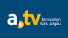 a.tv - Fernsehen fürs Allgäu gibt es jetzt auch auf Entertain
