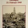 In einem Gedenkschrift dokumentiert Werner Paa die Bombenangriffe auf Oettingen am 23. Februar 1945.