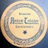 Begehrtes Sammlerstück: Für 335 Euro ging dieser Bierdeckel der Brauerei von Anton Tröster aus Gerolzhofen aus den 1920er Jahren jetzt im Internet bei ebay über den Auktionstisch.