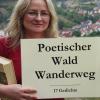 Charlotte Wahler, Initiatorin des poetischen Waldwanderweges in Ramsthal.