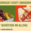 Umwelt schützen im Alltag: Mit solchen großflächigen Plakaten will der Landkreis für das Thema Umweltschutz sensibilisieren.