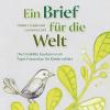 Das Titelbild von „Ein Brief für die Welt“. Das Titelbild von „Ein Brief für die Welt“.