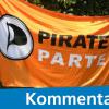 Chance verpasst: Strukturlosigkeit und negative Außenwirkung lassen an einer positiven Zukunft der Piratenpartei zweifeln.