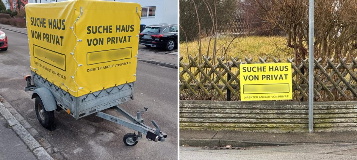 Hauskauf-Suche mit Anhänger und Schildern auf Privatgrund: Am Telefon meldet sich ein Ahnungsloser